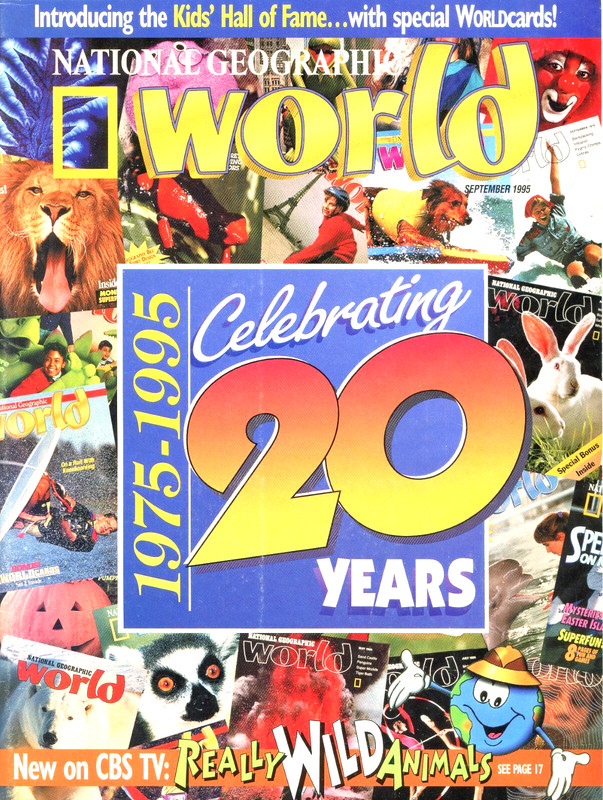 20yr celebration issue of National Geographic's WORLD