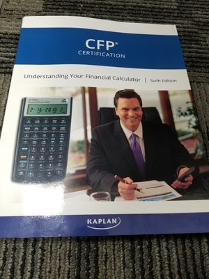 Understanding Your Financial Calculator 6th Edition Cfp