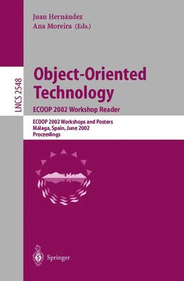 Ana Moreira (u. a.) | Object-Oriented Technology. ECOOP 2002 Workshop Reader