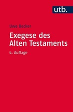 Exegese des Alten Testaments - Ein Methoden- ...