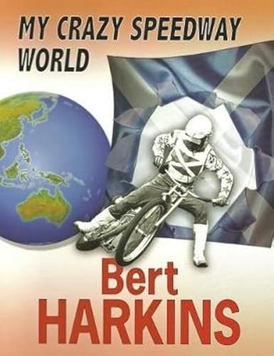 My Crazy Speedway World Bert Harkins - Image 11