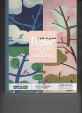 FLOW MAGAZINE BOOK OF ALL SEASONS 2025 FILL-IN JOURNAL FOR PAPER LOVERS