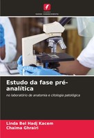 Linda Bel Hadj Kacem (U. A.) | Estudo Da Fase Pré-AnalíTica | Taschenbuch (2024)