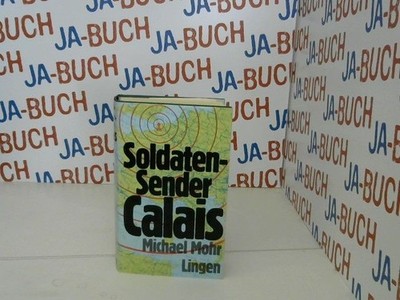 Soldatensender Calais Mohr, Michael: 270243