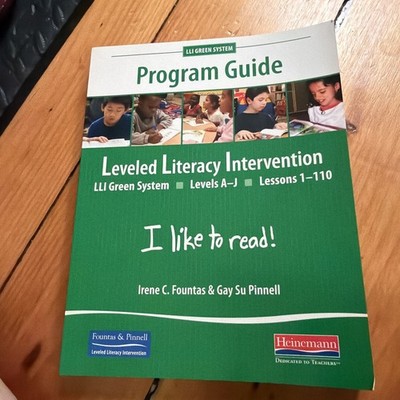 LLI Green System Program Guide Levels A-J Lessons 1-110 Teacher Resource