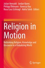 Religion in Motion Julian Hensold