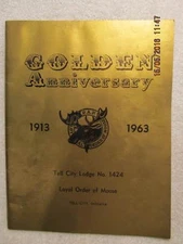 1963 Book Golden Anniversary Tell City IN Order of Moose Lodge 1424 Photos & Ads