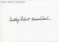 Dudley R. Herschbach autograph NOBEL PRIZE in Chemistry 1986, signed card
