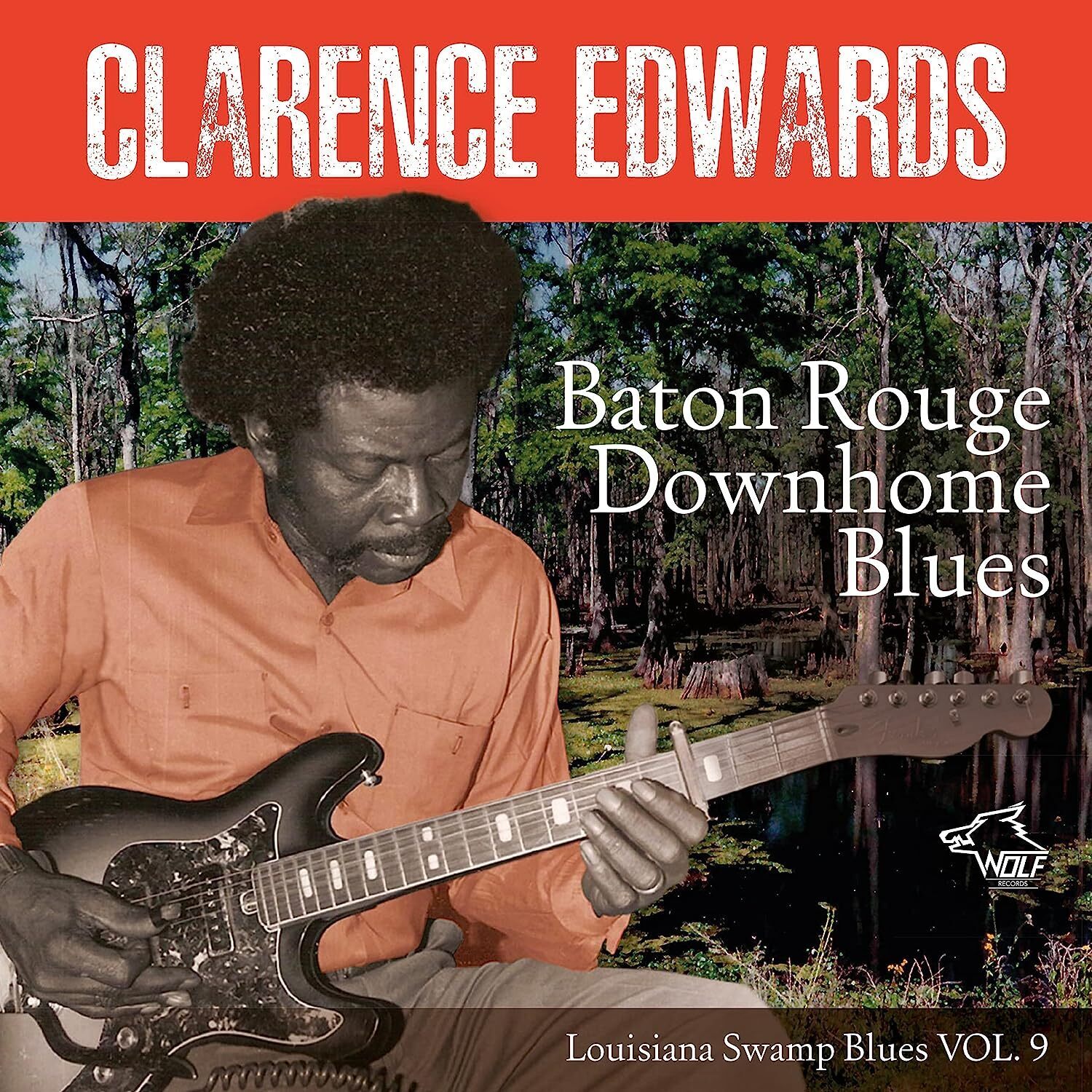 `Edwards, Clarence` Clarence Edwards - Baton Rouge Downhome Blues [Cd] CD NUOVO