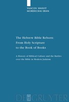 The Hebrew Bible Reborn Yaacov Shavit