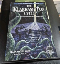 THE KLARKASH-TON CYCLE 1st Edition Clark Ashton Smith SC Book Cthulhu Chaosium 