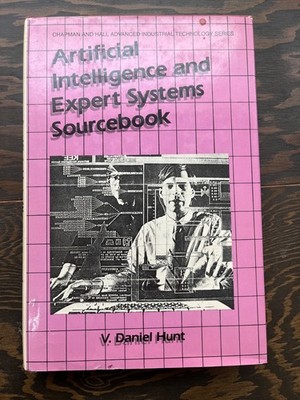 Chapman and Hall Advanced Industrial Technology Ser.: Artificial Intelligence...