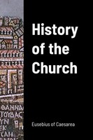 Eusebius Of Caesarea (U. A.) | History Of The Church | Taschenbuch | Englisch