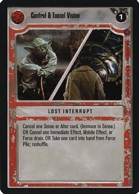 Control & Tunnel Vision - Reflections II - Star Wars CCG