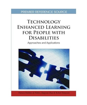 Technology Enhanced Learning for People with Disabilities: Approaches and Applic