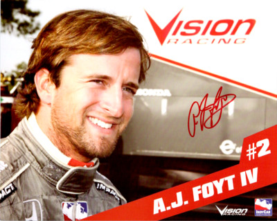 A.J. Foyt IV INDY Vision Racing Signed Autographed Cardstock 8x10 Photo ...