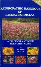 Naturopathic Handbook of Herbal Formulas a Practical and Concise Her - VERY GOOD