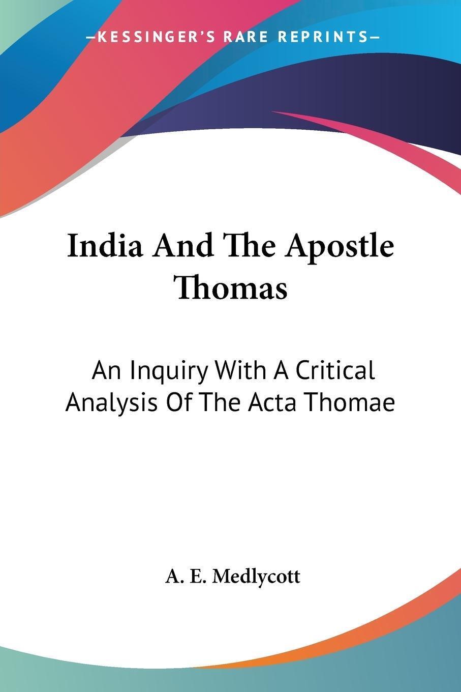 Thumbnail - India And The Apostle Thomas A. E. Medlycott Taschenbuch Paperback