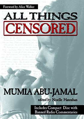 ALL THINGS CENSORED By Mumia Abu-jamal & Noelle Hanrahan - Hardcover *BRAND NEW*