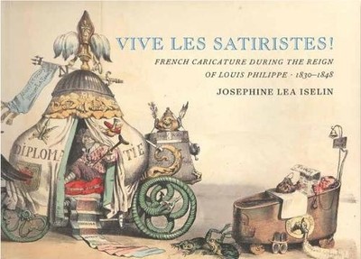 Vive les Satiristes! - 9781605830667