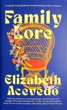 Family Lore Hardcover Elizabeth Acevedo