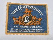 The Cartwright Hotel San Francisco California Luggage Label Stamp Vintage