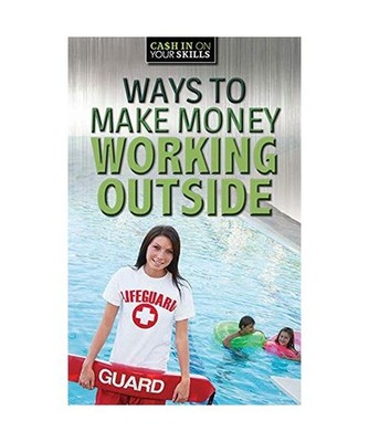 Ways to Make Money Working Outside, Charlotte Taylor
