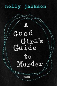 A Good Girls Guide to Murder  von Jackson, Holly | Buch | Zustand sehr gut