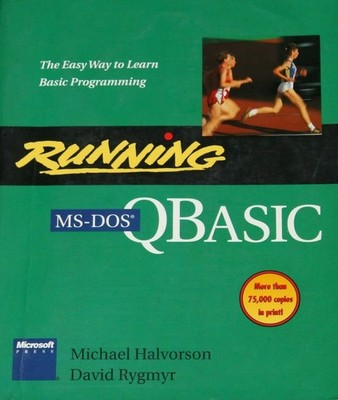Running MS-DOS: Qbasic - paperback Rygmyr, David|Halverson, Michael