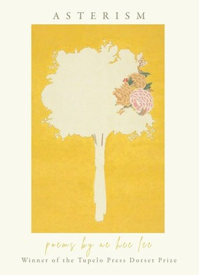 Ae Hee Lee | Asterism | Taschenbuch | Englisch (2024) | Tupelo Press
