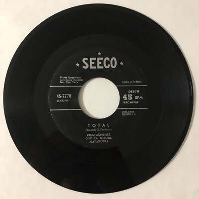 CELIO GONZALEZ -TOTAL / OYE MIMA- MEXICAN 7¨SINGLE, PAPER SLEEVE, BOLERO TROPICA