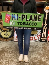 Antique Vintage Old Style Metal Sign Hi Plane Tobacco Made in USA