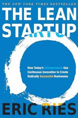 The Lean Startup - Paperback, by Ries Eric - Very Good