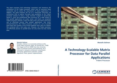 Mostafa Soliman | A Technology-Scalable Matrix Processor for Data Parallel...