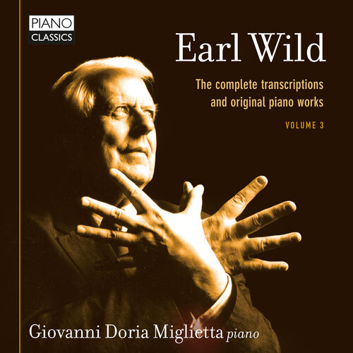 Complete Transcriptions 3 CD by Wild and Miglietta 2019 Edition