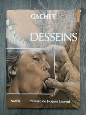 Curiosa : Gérard Gachet : Desseins - Éditions Natiris -  1988 ÉO