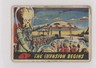 1962 Topps Bubbles Mars Attacks! Printed in England The Inva