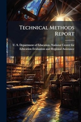 Technical Methods Report -  NEW  2025-05-22