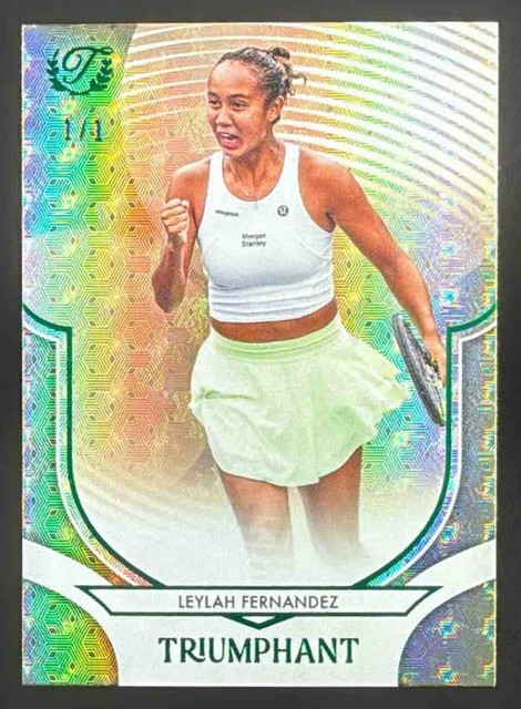2025 Topps Triumphant Leylah Fernandez FoilFractor #1/1