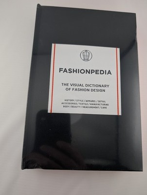 Fashionpedia: The Visual Dictionary of Fashion Design Hardcover