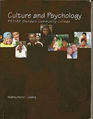 Culture and Psychology : PSY132 Glendale Community College Matsum