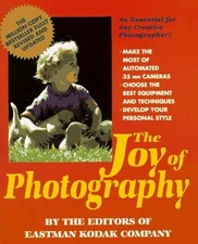 The Joy of Photography Paperback Eastman Kodak Company Staff