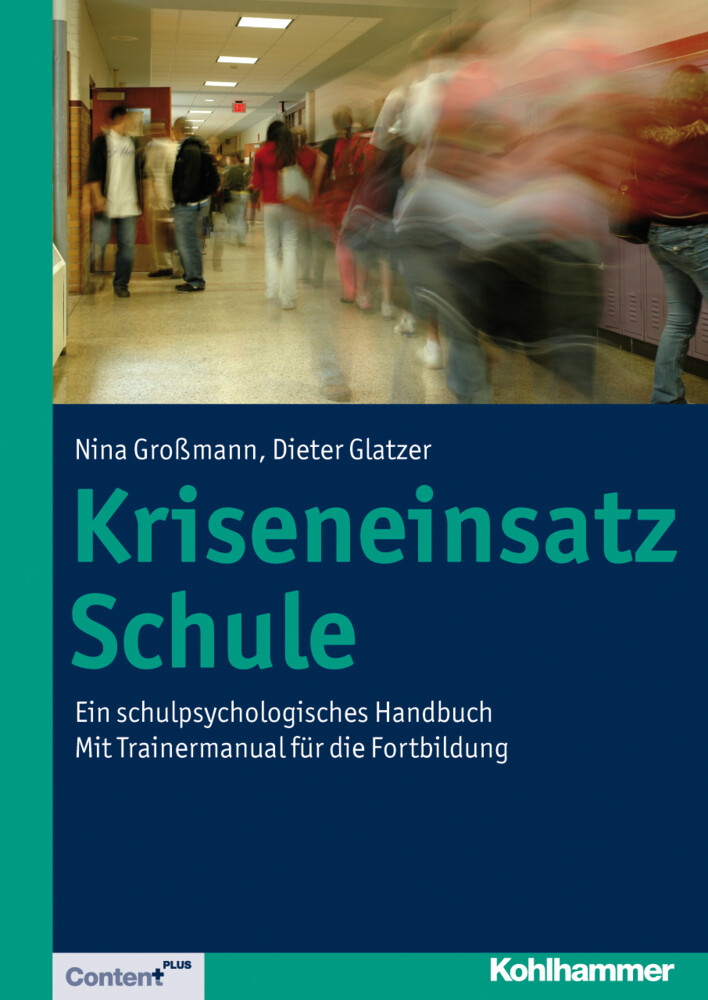 Thumbnail - Kriseneinsatz Schule | Nina Großmann (u. A.) | Deutsch | Taschenbuch |