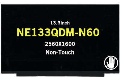 New 13.3'' QHD LED LCD 16:10 Screen Display Panel NE133QDM-N60 BOE0958 2560x1600