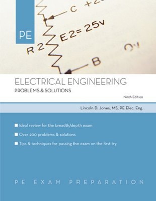 ELECTRICAL ENGINEERING: PROBLEMS & SOLUTIONS By Lincoln Jones **BRAND NEW**