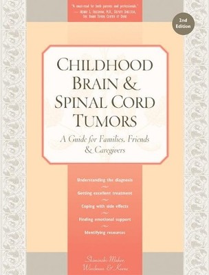Nancy Keene Childhood Brain & Spinal Cord Tumors (Paperback)