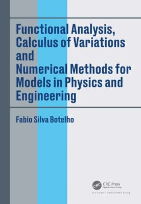 Functional Analysis, Calculus of Variations and Numerical Methods for Models ...