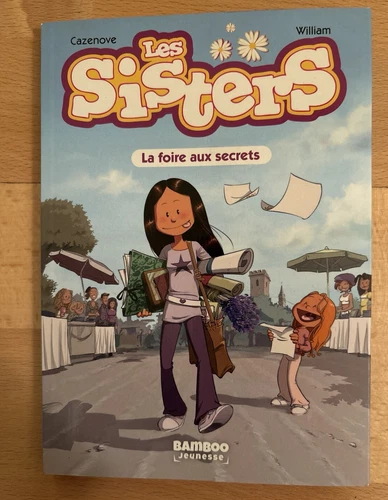 Les Sisters, La foire aux secrets