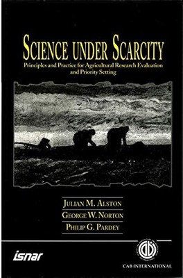 Science Under Scarcity: Principles and Practice for Agricultural Research and P