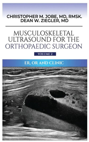Christopher M Jobe (U. A.) | Musculoskeletal Ultrasound For The Orthopaedic...-image